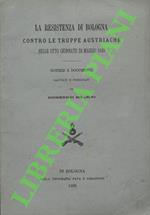 resistenza in Bologna contro le truppe austriache nelle otto giornate di maggio 1849