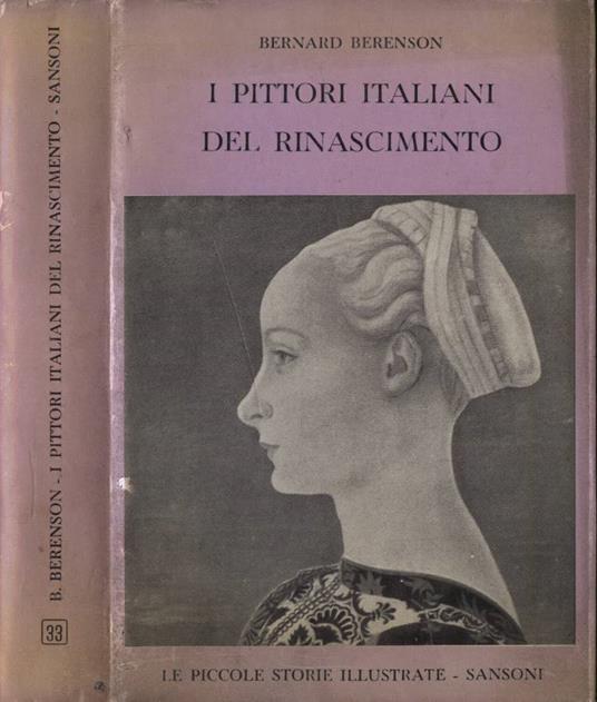 I pittori italiani del Rinascimento - Bernard Berenson - copertina