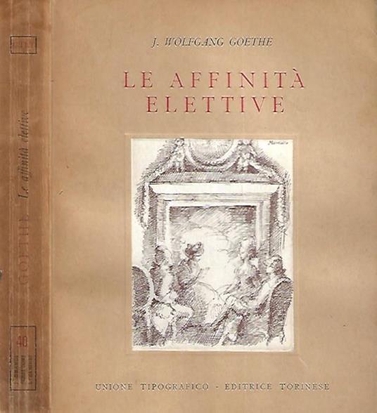 Le affinità elettive - Johann Wolfgang Goethe - copertina