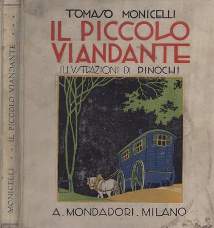 Il piccolo viandante - Tomaso Monicelli - copertina