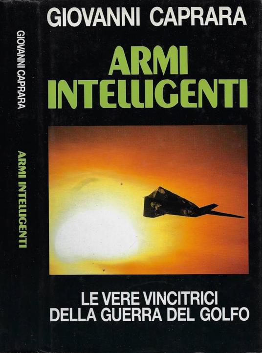 Armi intelligenti - Giovanni Caprara - copertina