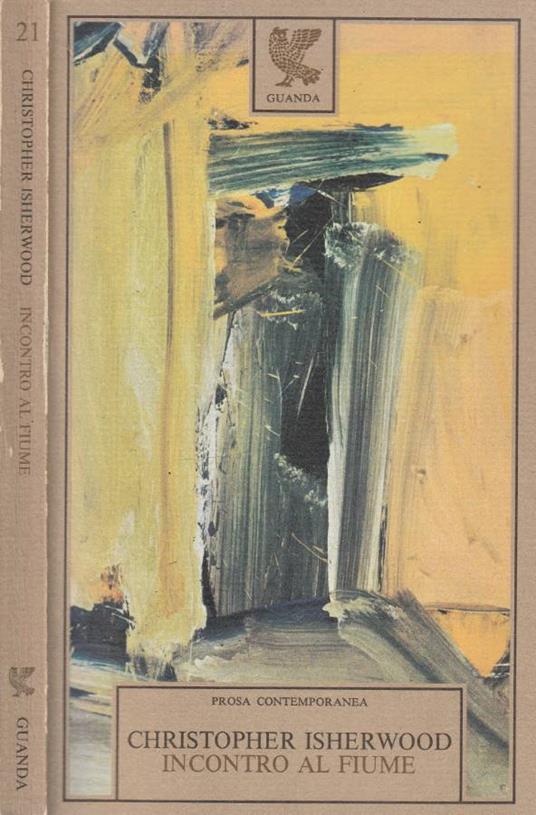 Incontro al fiume - Christopher Isherwood - copertina