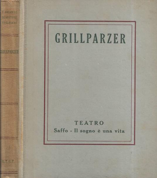 Saffo, Il sogno e una vita - Franz Grillparzer - copertina