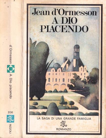 A Dio piacendo - Jean D'Ormesson - copertina