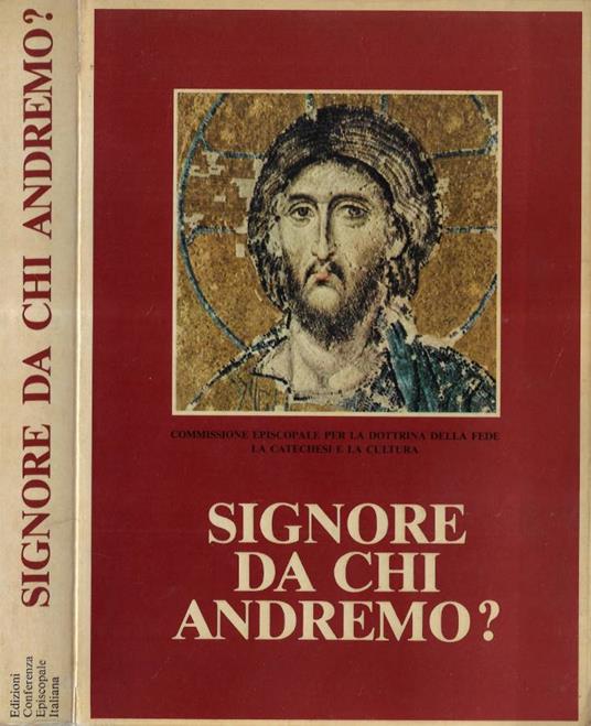 Signore da chi andremo? - Roberto Gatti - copertina