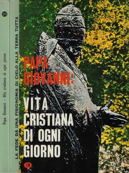 Vita cristiana di ogni giorno - Giovanni Papa - copertina