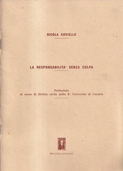 La responsabilità senza colpa - Nicola Coviello - copertina