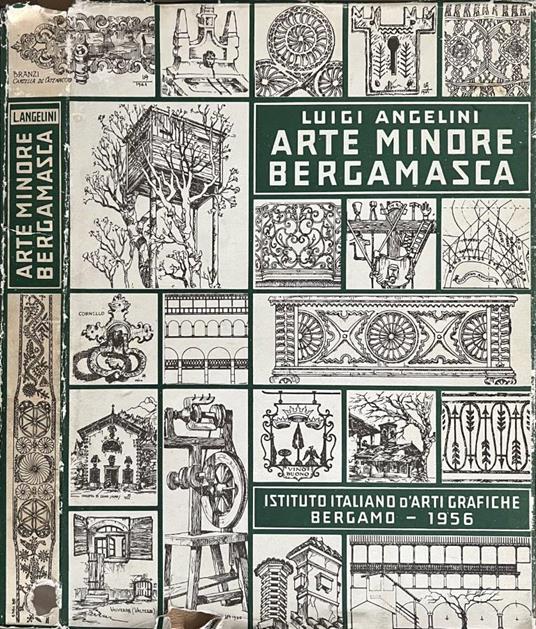 Arte minore bergamasca - Luigi Angelini - copertina