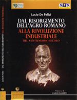 Dal Risorgimento dell'Agro Romano alla Rivoluzione Industriale