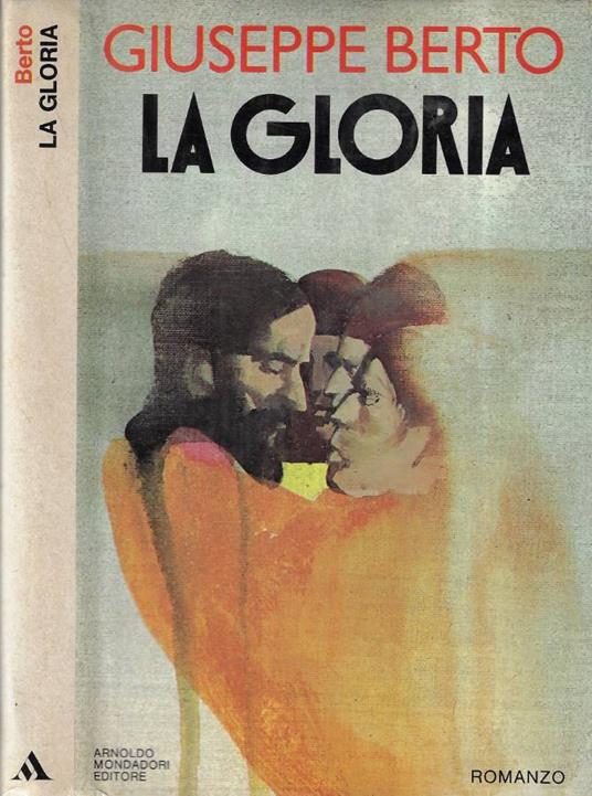 La gloria - Giuseppe Berto - copertina