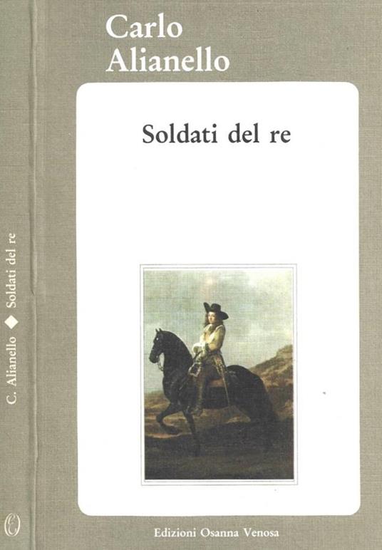 Soldati del re - Carlo Alianello - copertina