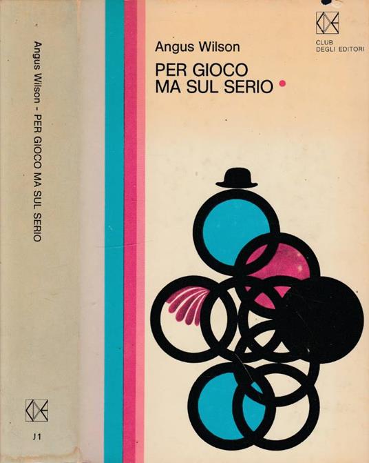 Per gioco ma sul serio - Angus Wilson - copertina