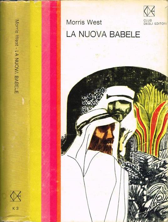 La nuova Babele - Morris West - copertina