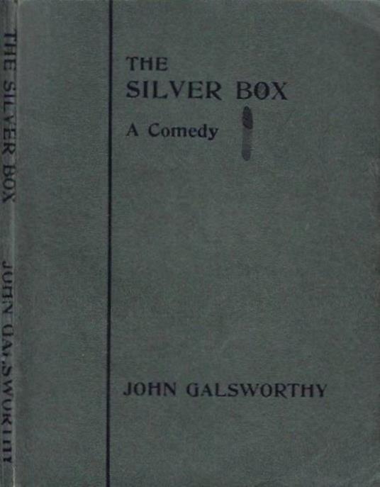 The Silver Box - John Galsworthy - copertina