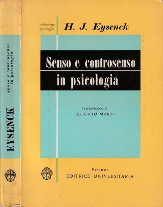 Senso e controsenso in psicologia - Hans J. Eysenck - copertina