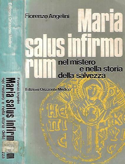 Maria salus infirmorum - Fiorenzo Angelini - copertina