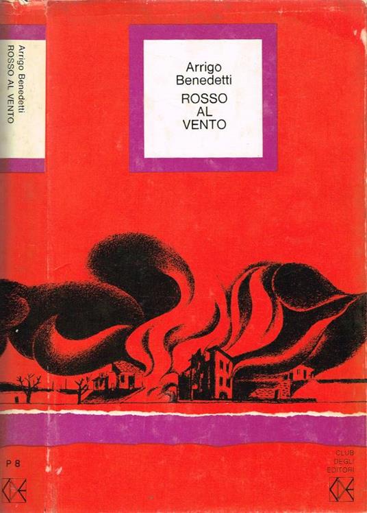 Rosso al vento - Arrigo Benedetti - copertina