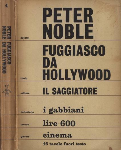 Fuggiasco da Hollywood - Peter Noble - copertina