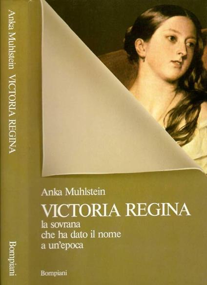 Victoria Regina - Anka Muhlstein - copertina