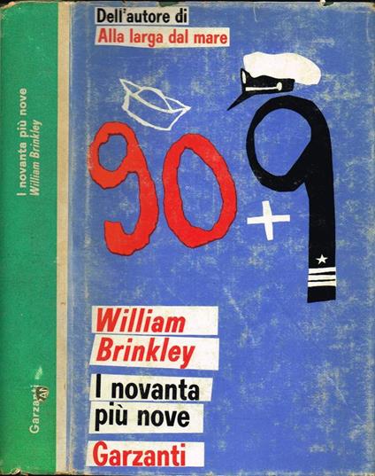 I novanta più nove - William Brinkley - copertina