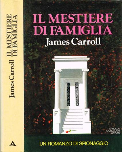 Il mestiere di famiglia - James Carroll - copertina