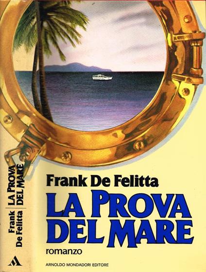 La prova del mare - Frank De Felitta - copertina