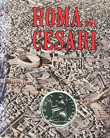 Roma dei Cesari - Leonardo B. Dal Maso - copertina