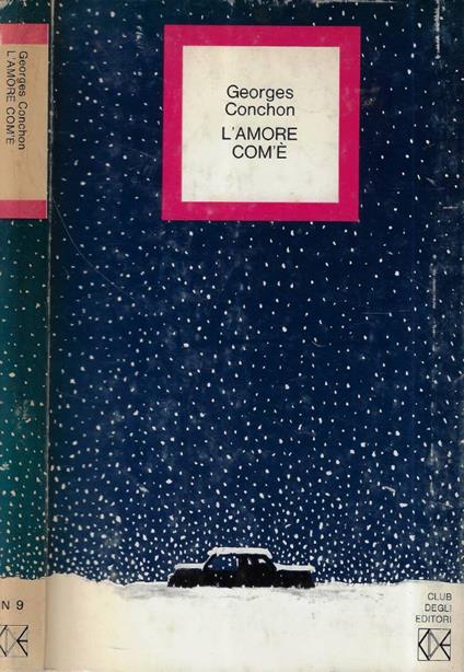 L' amore com'è - Georges Conchon - copertina