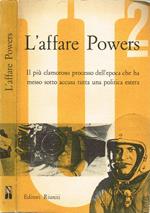 L' affare Powers