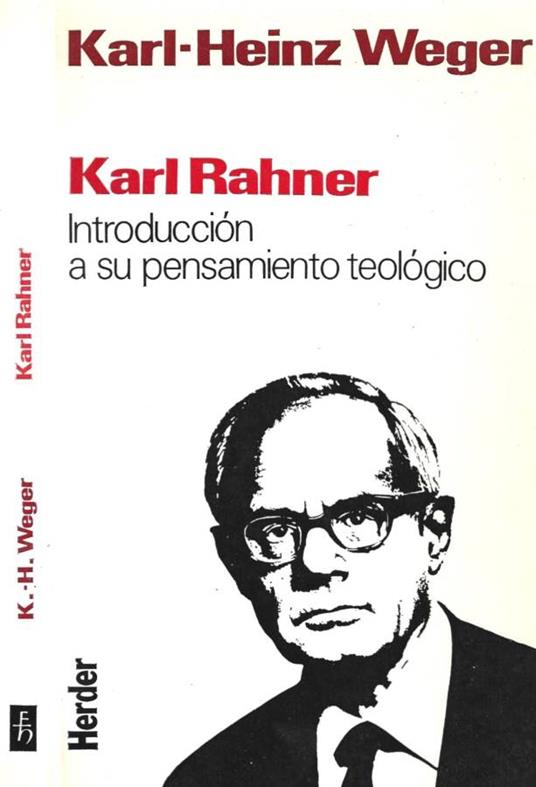 Karl Rahner. Introduccion a su pensamiento teologico - copertina