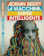 La macchina superintelligente