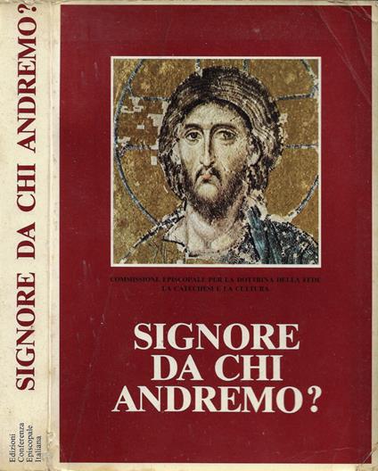 Signore da chi andremo? - copertina