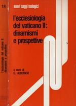 L' ecclesiologia del Vaticano II: dinamismi e prospettive