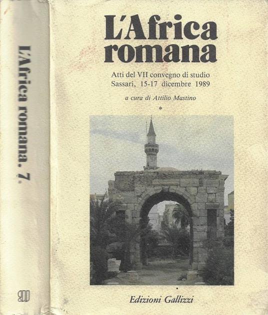 L' Africa romana, 7. Atti del VII convegno di studio (Sassari, 15-17 dicembre 1989) - copertina