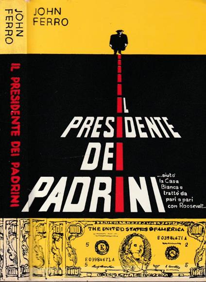 Il presidente dei padrini - copertina