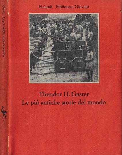 Le più antiche storie del mondo - Theodor H. Gaster - copertina