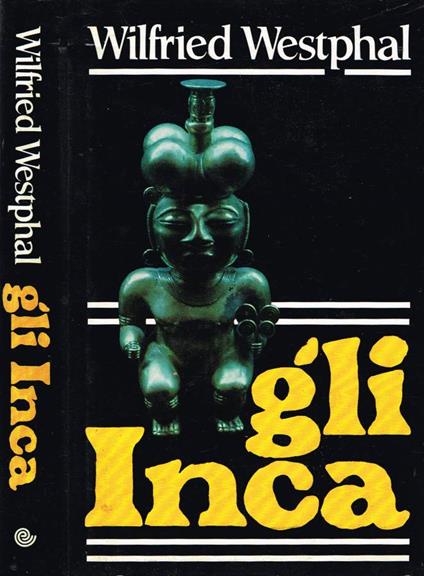 Gli Inca - Wilfried Westphal - copertina