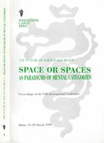 The future of science has begun: Space or spaces as paradigms of mental categories