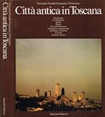 Città antica in Toscana