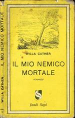 Il mio nemico mortale