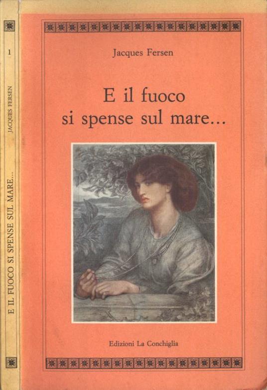 E il fuoco si spense sul mare… - copertina