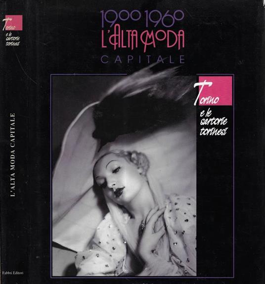 1900 1960 l'alta moda capitale - copertina