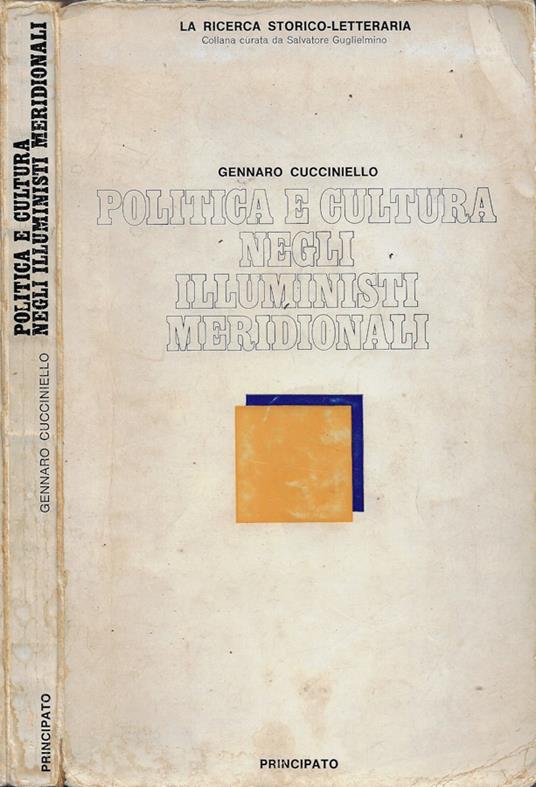 Politica e cultura negli illuministi meridionali - Gennaro Cucciniello - copertina