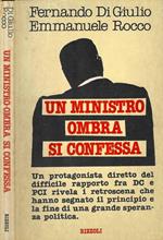 Un ministro ombra si confessa