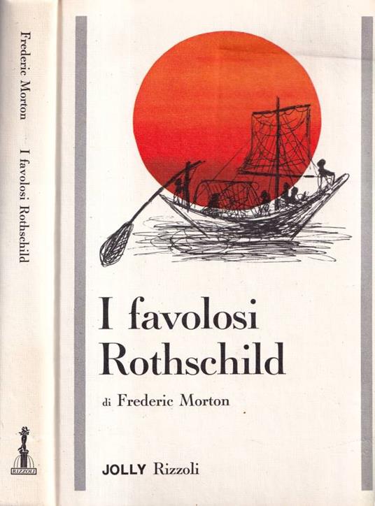 I favolosi Rothschild - Frederic Morton - copertina