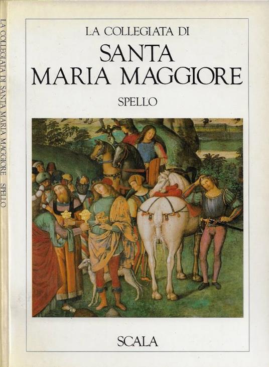 La Collegiata di Santa Maria - Spello - copertina