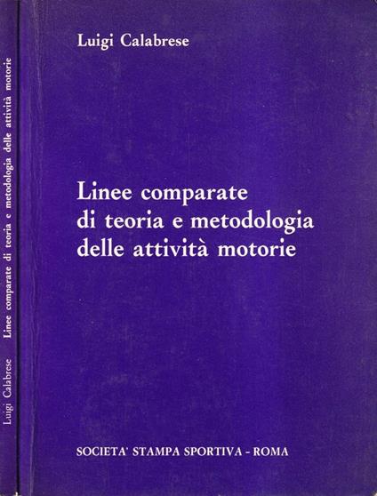 Linee comparate di teoria e metodologia delle attività motorie - copertina