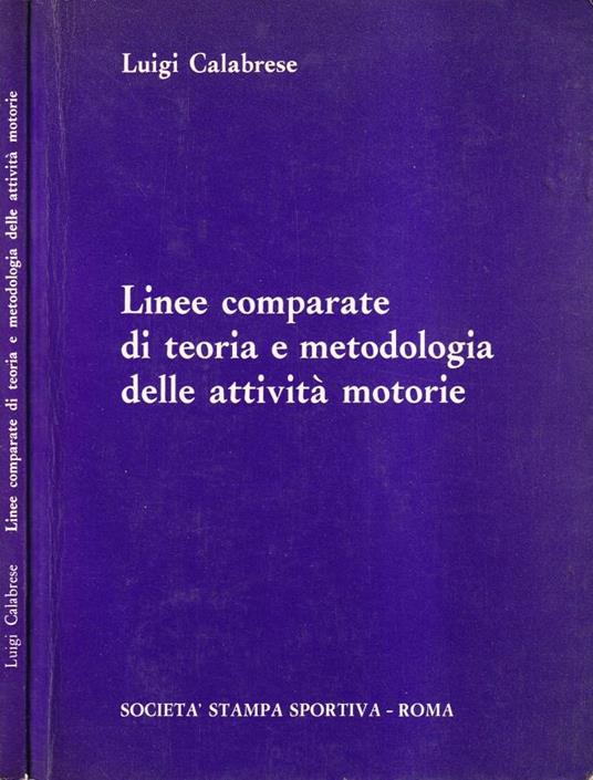 Linee comparate di teoria e metodologia delle attività motorie - copertina