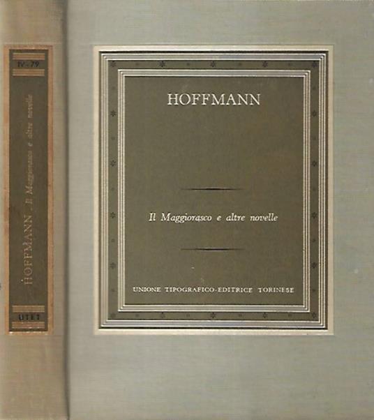 Il Maggiorasco e altre novelle - Ernst T. Hoffmann - copertina