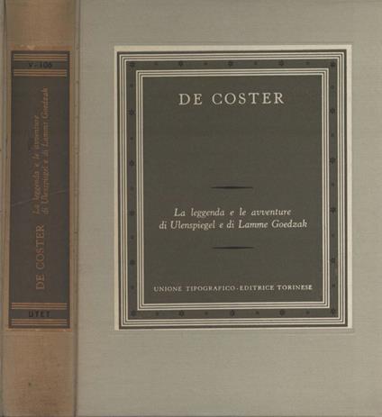 La leggenda e le avventure di Ulenspiegel e di Lamme Goedzak Vol. II - Charles De Coster - copertina